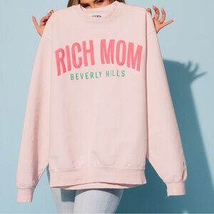TINX “Rich Mom Beverly Hills” sweatshirt- limited edition